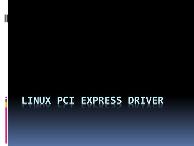 Slideshare - PCIe