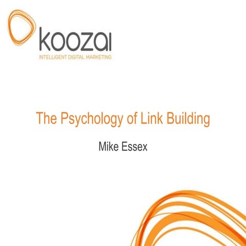 The Psychology of Link Building
