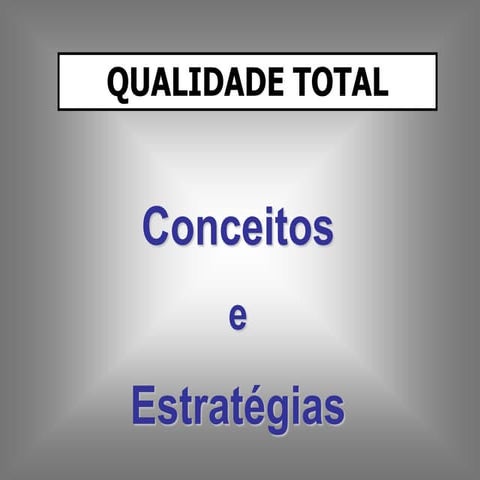 LATEC - UFF - QUALIDADE TOTAL 