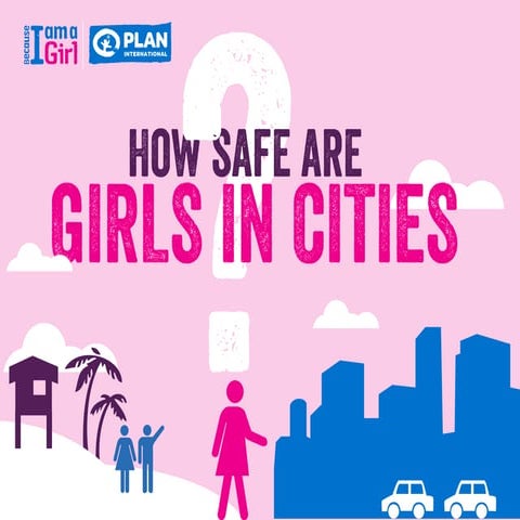 How safe are girls in cities?