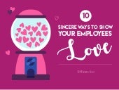 10 Ways to Spread The Love in The O...