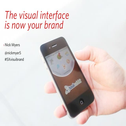 SXSW 2012: The visual interface is now your brand
