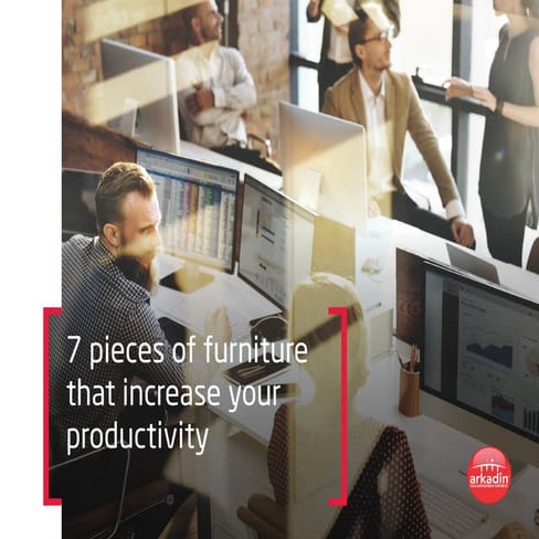 7 pieces of furniture that increase your productivity