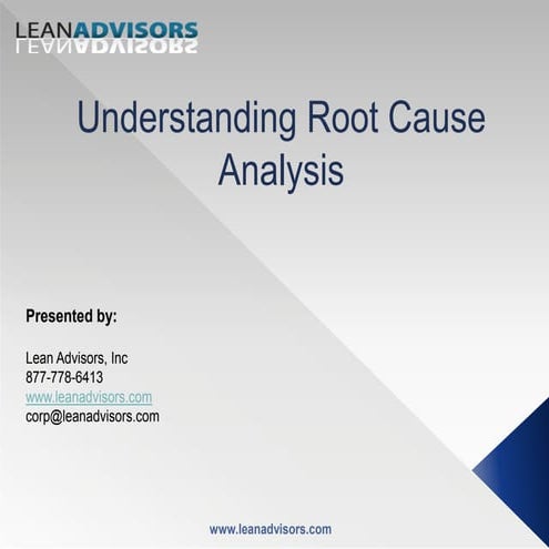 Understanding Root Cause Analysis