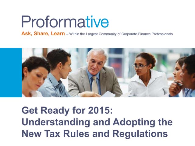 Get Ready for 2015: Understanding and Adopting the New Tax Rules and Regulations