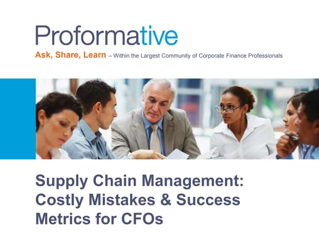 Supply Chain Management: Costly Mistakes & Success Metrics for CFOs