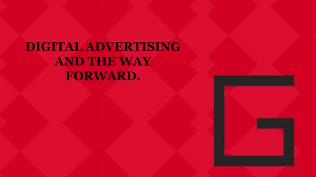 Digital Advertising and the way for...