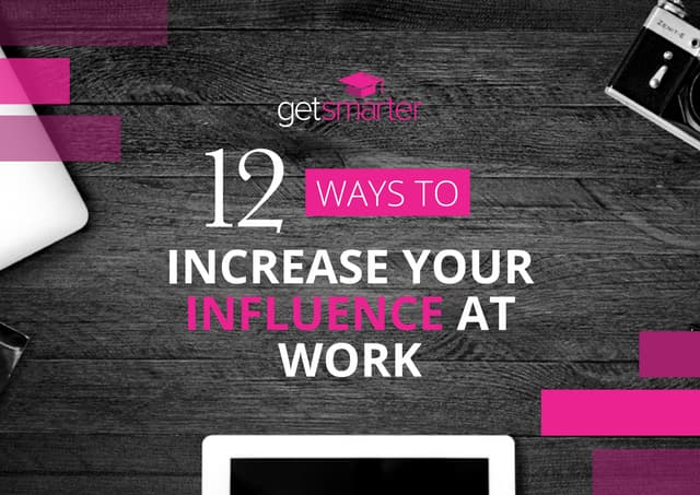 12 Ways to Increase Your Influence ...