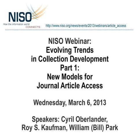 NISO Webinar: Evolving Trends in Collection Development Part 1: New Models fo...
