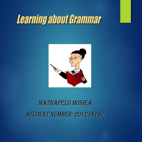 Slide share about grammer