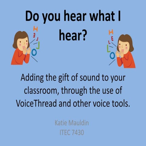 Slide share about voicethread