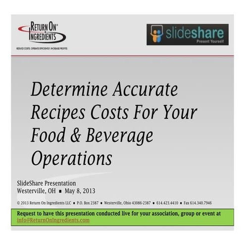 Determine Accurate Recipe Costs For Your Food & Beverage Operations