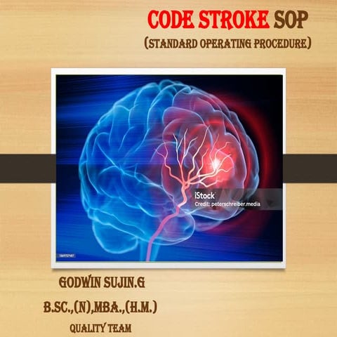 Code Stroke Management / Management of Acute Stroke