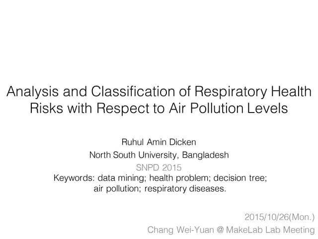 Analysis and Classification of Respiratory Health Risks with Respect to Air P...