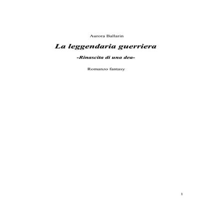 La Leggendaria Guerriera - Rinascita di una dea (anteprima)