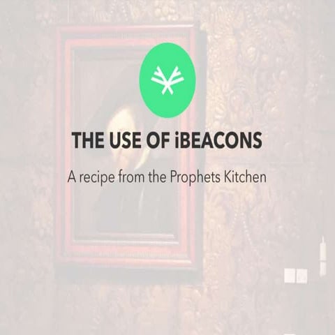The use of iBeacons