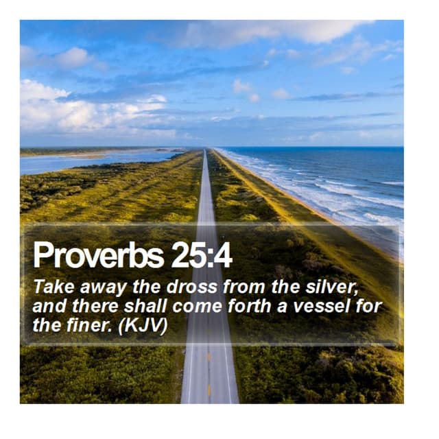 Proverbs 25:4 - Daily Bible Verse | PDF