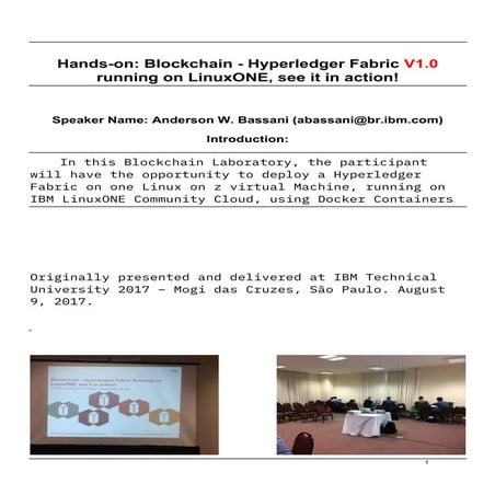 Blockchain - Hyperledger Fabric v1.0 Running on LinuxONE, see it in action!
