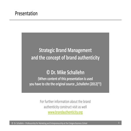 Brand authenticity and strategic brand management