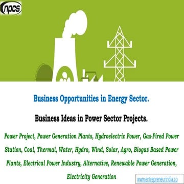 Business Opportunities in Energy Sector. Business Ideas in Power Sector Proje...