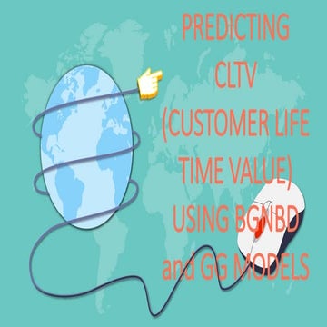 Customer Life Time Value