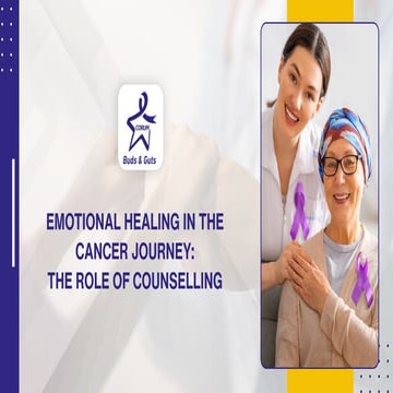 Emotional Healing in the Cancer Journey: The Role of Counselling | PDF