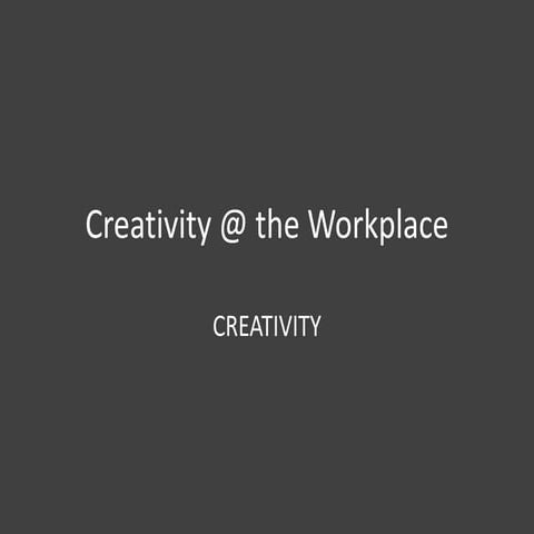 creativity @ work 5 --- creativity and barriers