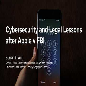 Cybersecurity and Legal lessons after Apple v FBI