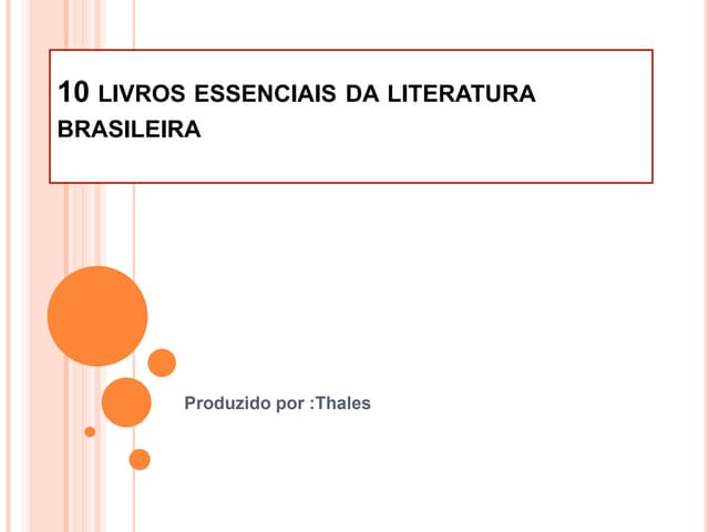 10 livros essenciais da literatura ...