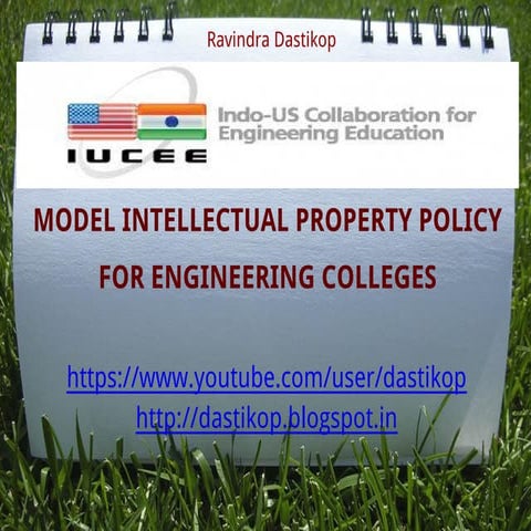 Model Intellectual Property Rights (IPR) policy for Engineering Institutions