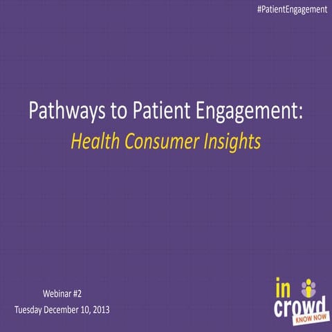 Patient Engagement: Health Consumer Insights from Gen Xers and Millennials 