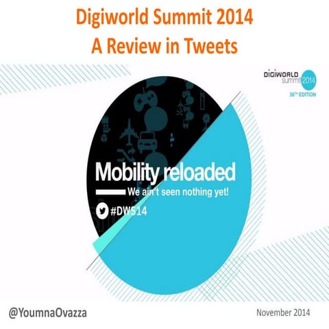 Digiworld Summit 2014 - Slideshare A Review in Tweets