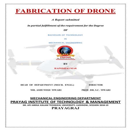 Fabrication of drone