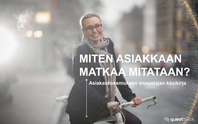 Miten asiakkaan matkaa mitataan? 