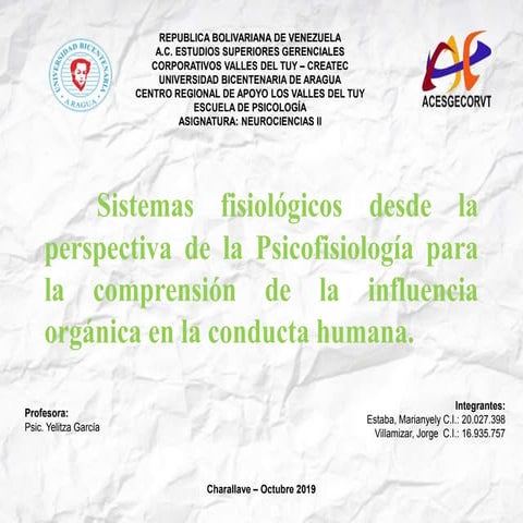 Sistemas fisiológicos desde la perspectiva de la Psicofisiología para la comp...