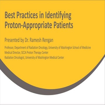Best Practices in Identifying Proton-Appropriate Patients 