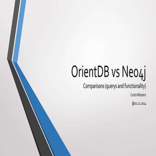OrientDB vs Neo4j - Comparison of q...