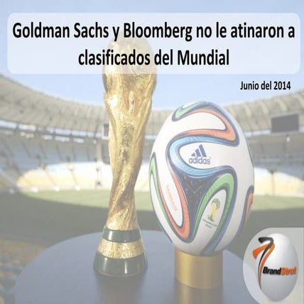 Goldman Sachs y Bloomberg no le atinaron a clasificados del mundial