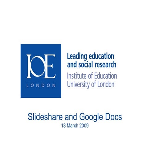 Technology Taster: Slideshare, Google Docs, et cetera