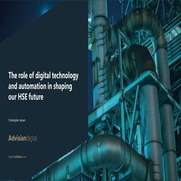 The role of digital technology and automation in shaping our HSE future