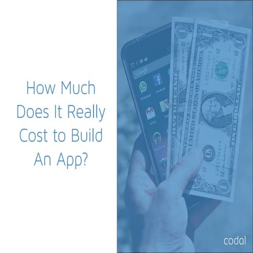 How much does it really cost to build an app?