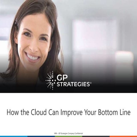 How the Cloud Can Improve Your Bottom Line