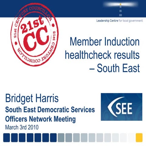 Induction Results - South East Region