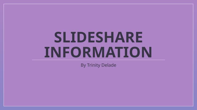 SlideSharePowerPoint__Information_Delade