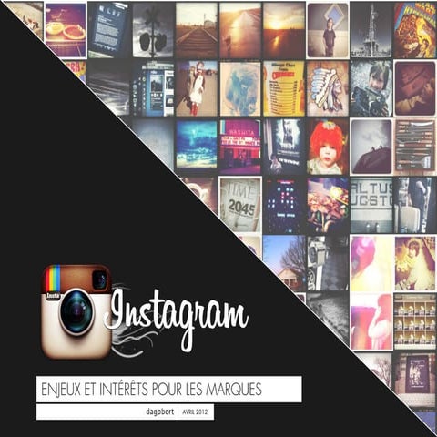 Instagram : enjeux et interets pour les marques