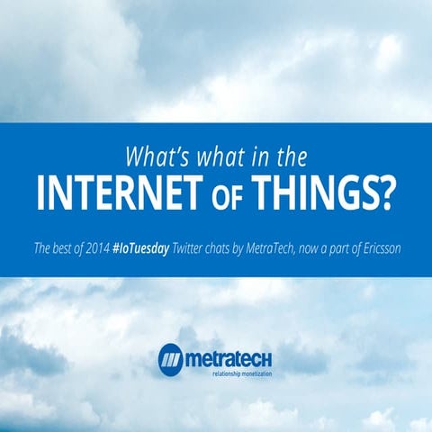 #IoTuesday 2014 Highlights