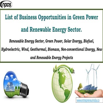 List of Business Opportunities in Green Power and Renewable Energy Sector.