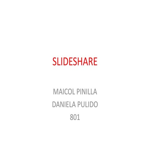 Slideshare maicol