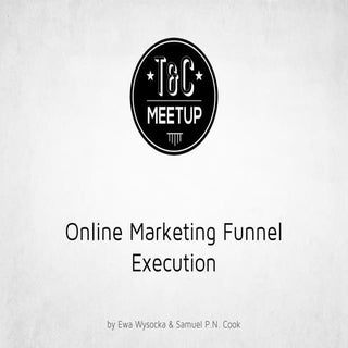 T&C Meetup #4: Online Sales Funnel ...