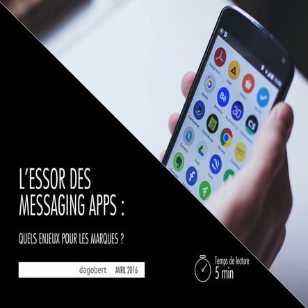 L'essor des Messaging Apps : Quels enjeux pour les marques ?